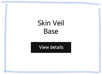 스킨 베일 베이스 SKIN VEIL BASE View products