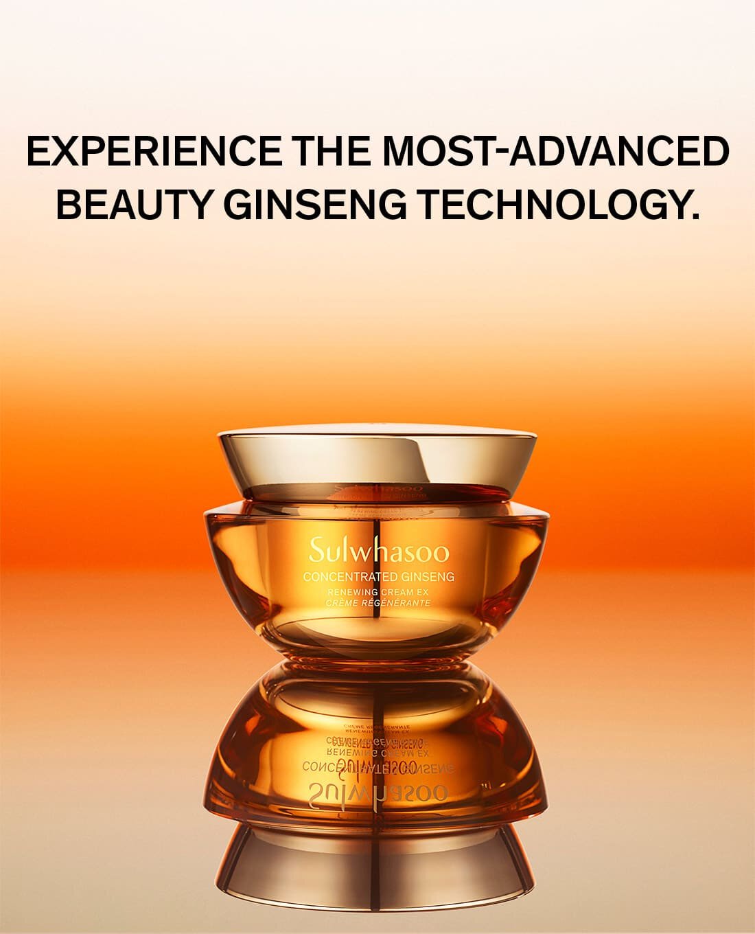 EXPERIENCE THE MOST-ADVANCED BEAUTY GINSENG TECHNOLOGY.